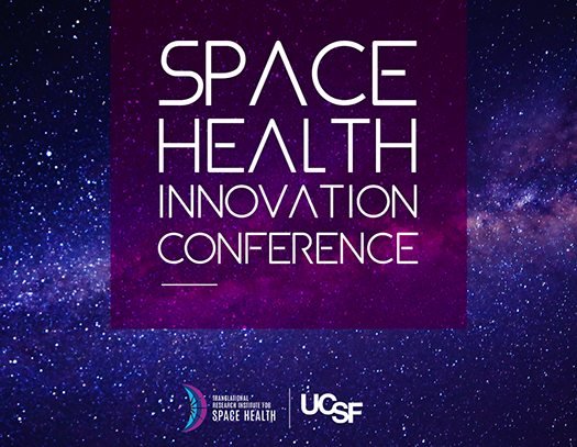 UCSF Space Health Innovation Conference